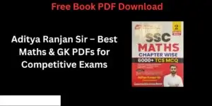 Aditya-Ranjan-Sir-–-Best-Maths-GK-PDFs-for-Competitive-Exams