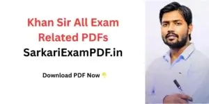 Khan-Sir-All-Exam-Related-PDFs-SarkariExamPDF.in