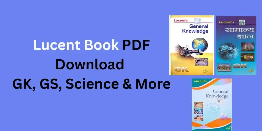 Lucent-Book-PDF-Download-–-GK-GS-Science-More