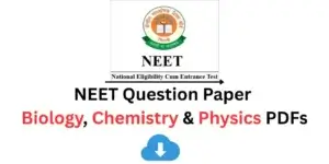 NEET-Question-Paper-Free-Biology-Chemistry-Physics-PDF