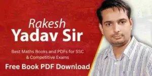 Rakesh-Yadav-–-Best-Maths-Books-and-PDFs-for-SSC-Competitive-Exams