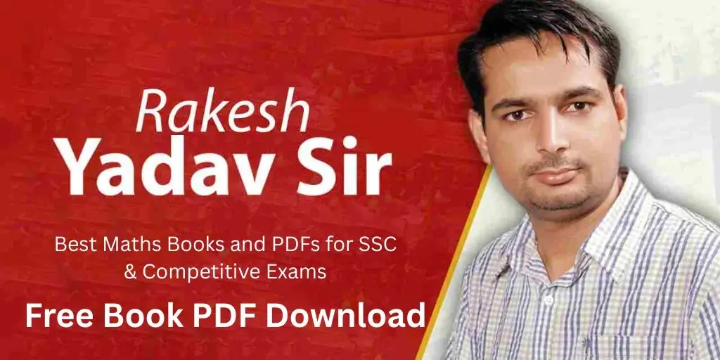 Rakesh-Yadav-–-Best-Maths-Books-and-PDFs-for-SSC-Competitive-Exams