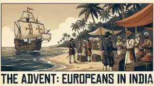 Advent-of-Europeans-in-India