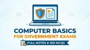 Computer-Basics-for-Government-Exams-Full-Notes-100-MCQs