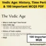 Vedic-Age-History-Time-Period-aur-100-Important-MCQs-PDF